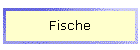 Fische